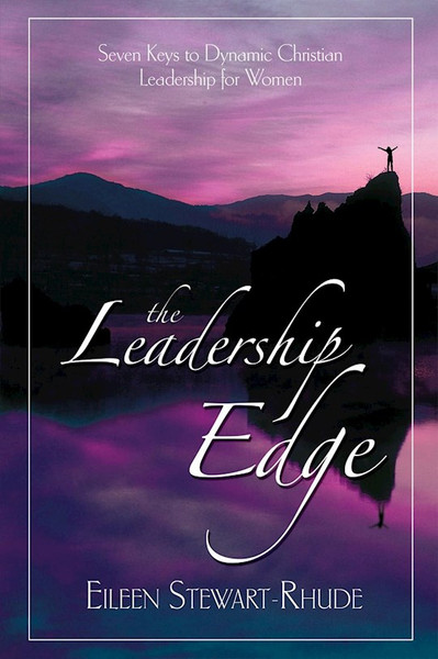 The Leadership Edge by Rhude Eileen Stewa