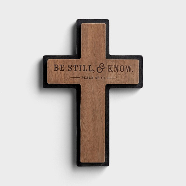 Cross-Be Still And Know (12") (Psalm 46:10) by Dayspring