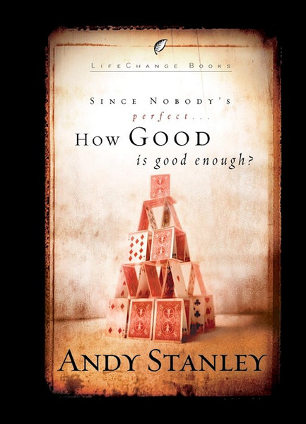 How Good Is Good Enough? (Pack of 6) by Stanley Andy
