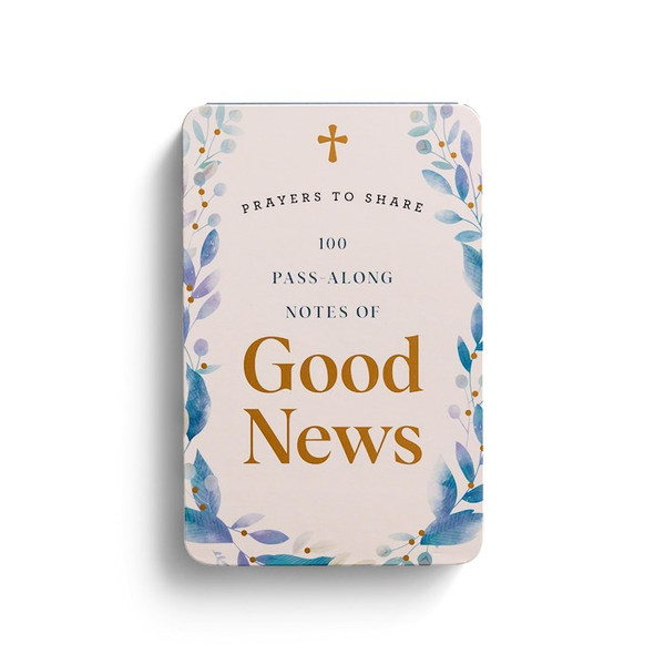 Prayers To Share: 100 Pass-Along Notes of Good News by Dayspring