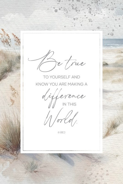 Plaque-Everyday-Be True To Yourself (6 x 9) by Dexsa