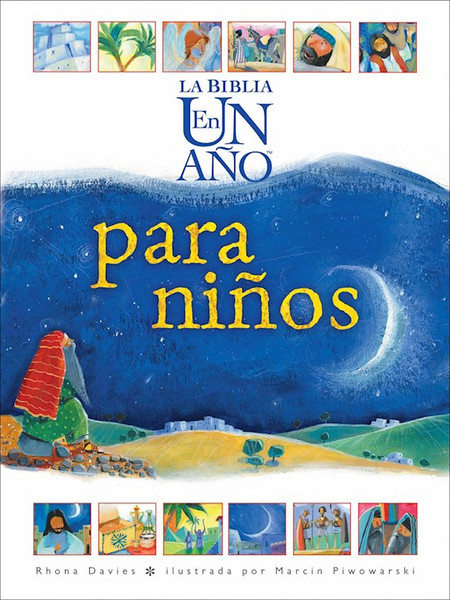 La Biblia en un Ano para Ninos (The One Year Children's Bible) by Davies Rhona