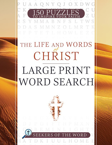 Life And Words Of Christ Large Print Word Search by Whitaker House