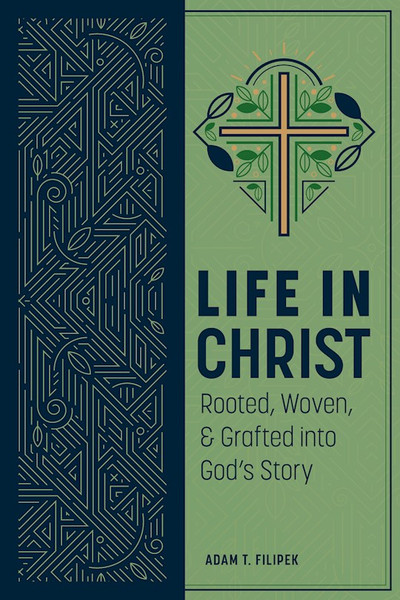 Life In Christ by Filpek Adam