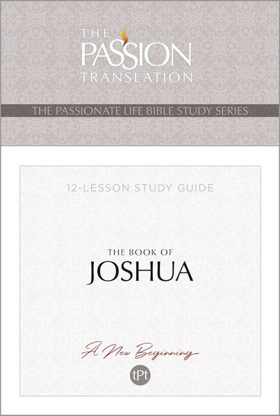 The Book Of Joshua (The Passionate Life Bible Study Series) by Simmons Brian