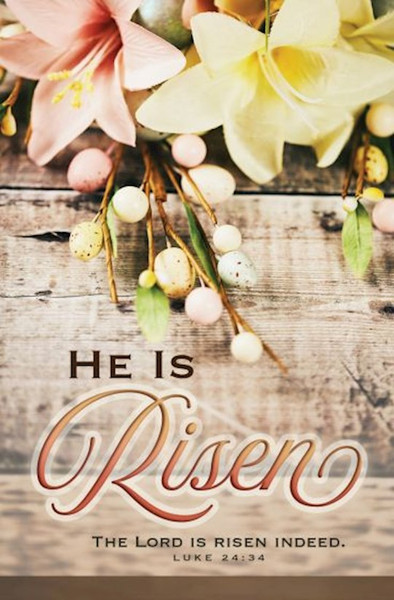 Bulletin-He Is Risen: The Lord Is Risen Indeed (Luke 24:34. KJV) (Pack Of 100) by Warner Press