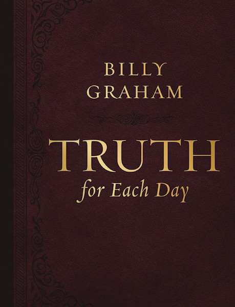 Truth For Each Day (Large Text)-Leathersoft by Graham Billy