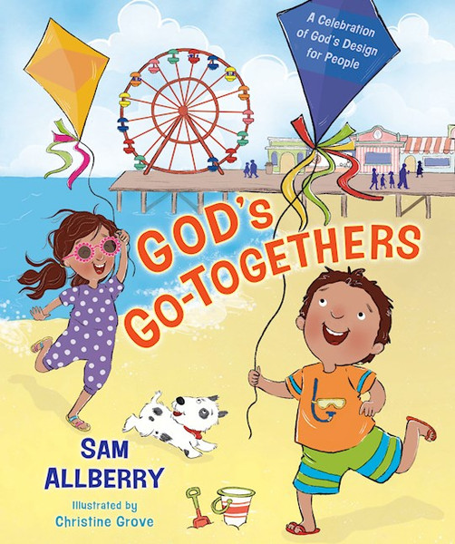 God's Go-Togethers by Allberry Sam