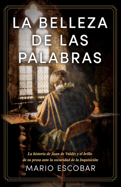 La Belleza de las Palabras (The Beauty Of Word) by Escobar Mario