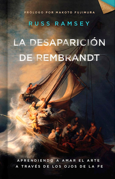 La Desaparicion de Rembrandt (Rembrandt Is In The Wind) by Ramsey Russ