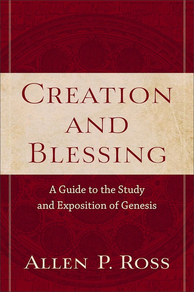 Creation And Blessing by Ross Allen P
