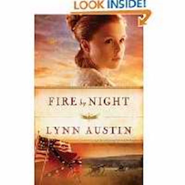 Fire By Night (Refiner's Fire) (Repack) by Austin Lynn