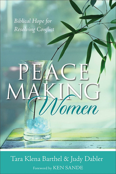 Peace Making Women by Barthel/Dabler