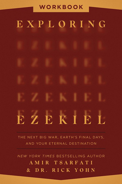 Exploring Ezekiel Workbook by Tsarfati Amir