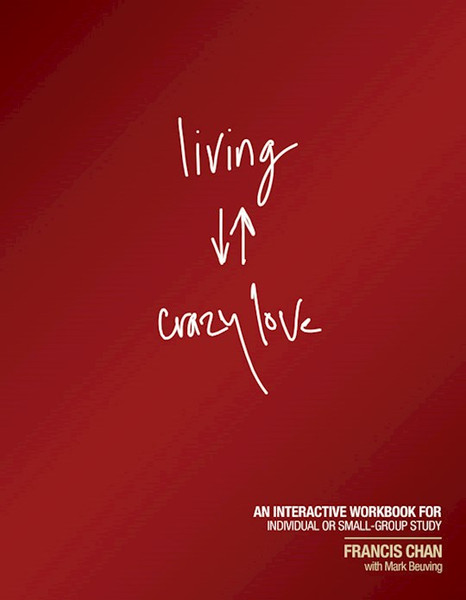 Living Crazy Love by Chan Francis