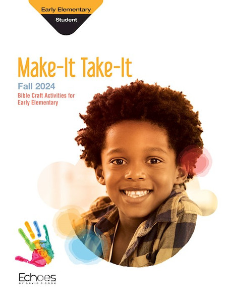 Echoes Fall 2025: Early Elementary Make-It/Take-It (Craft Book) (#5023) by Echoes