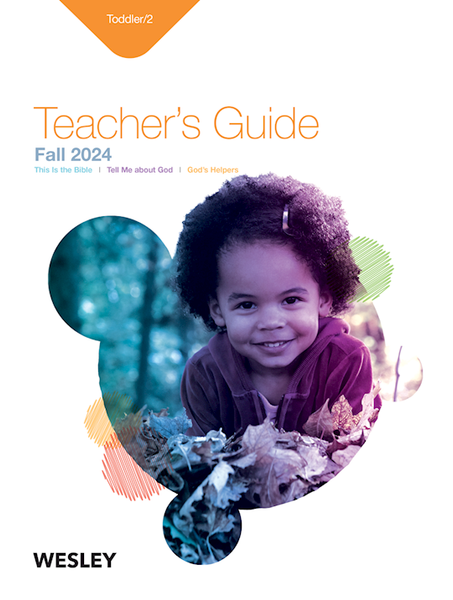 Wesley Fall 2025: Toddler/2 Teacher's Guide (#3000) by Wesley