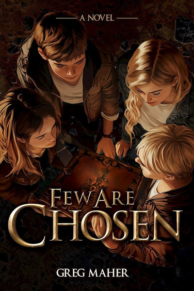 Few Are Chosen by Maher Greg