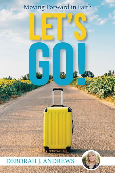 Let's Go! by Andrews Deborah J