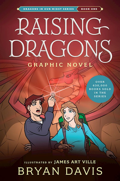 Raising Dragons Graphic Novel (Dragons In Our Midst) by Davis Bryan