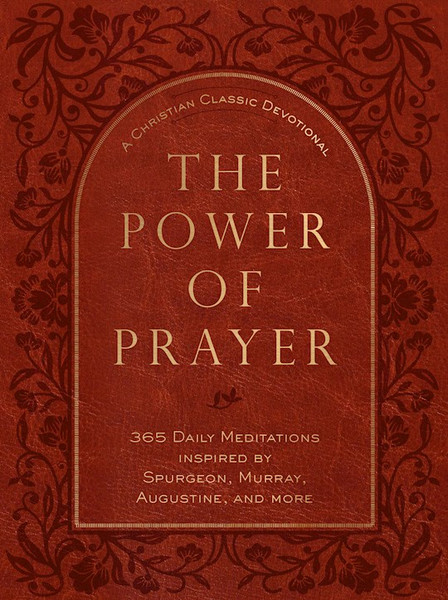 The Power Of Prayer by Broadstreet Publis