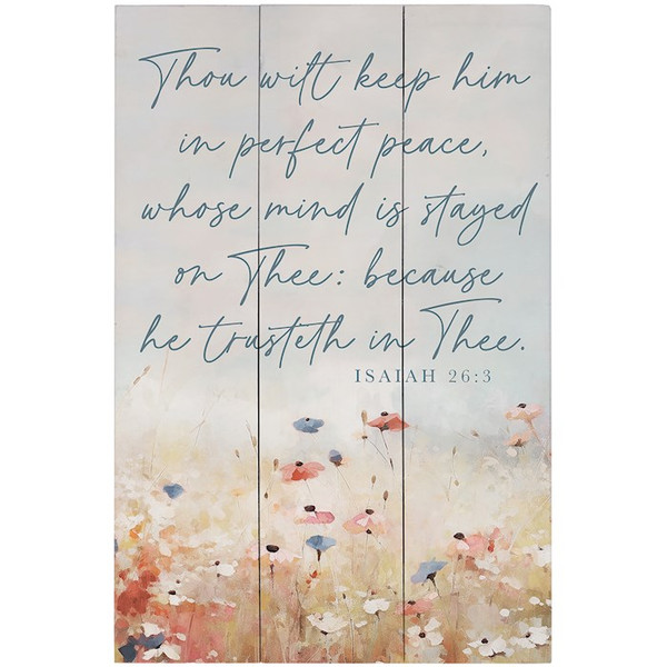 Rustic Pallet-Isaiah 26:3 Flowers (10.75" x 16") by Sincere Surroundin