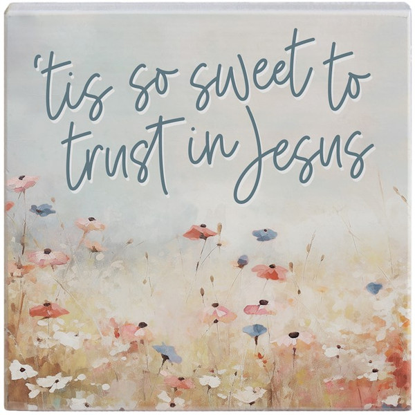 Small Talk Square-'Tis So Sweet Jesus (5.25" x 5.25") by Sincere Surroundin