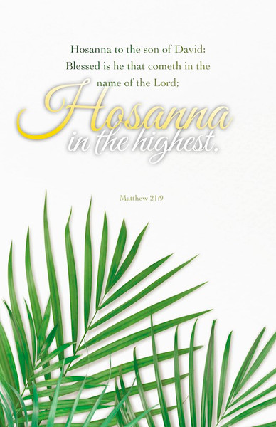 Bulletin-Palm Sunday: Blessed Is He That Cometh In The Name Of The Lord (Pack Of 100) by Broadman & Holman