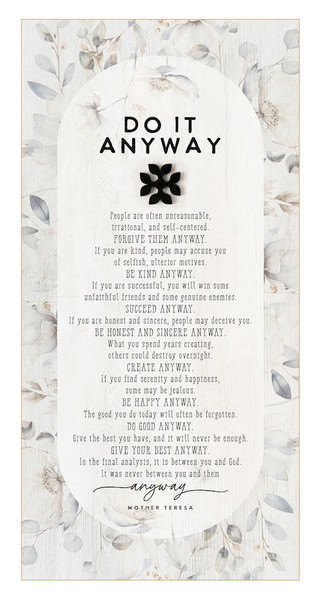 Plaque-Black Wood Emblem-Do It Anyway (6.75 x 13.625) by Dexsa