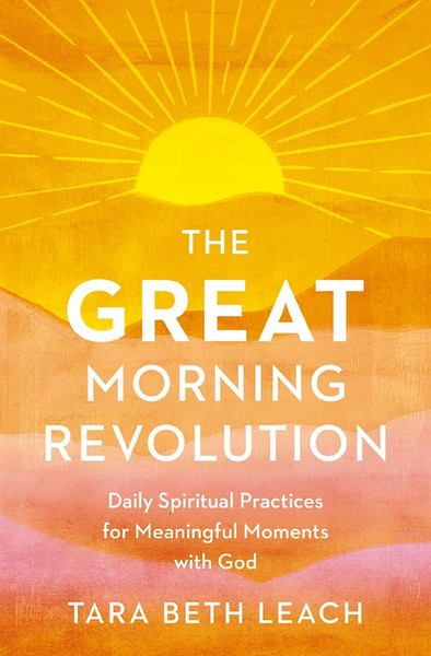 The GREAT Morning Revolution by Leach Tara Beth