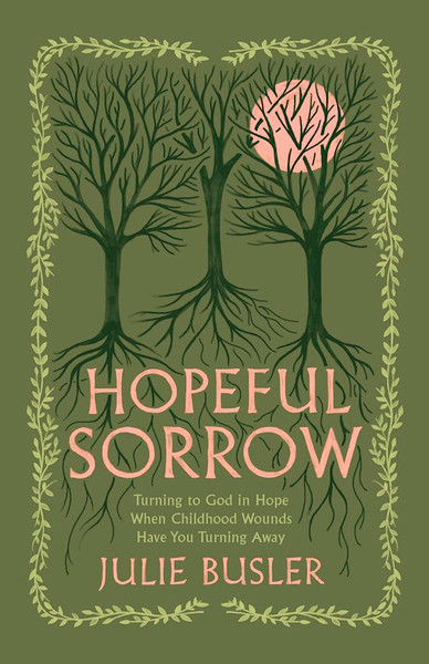 Hopeful Sorrow by Busler Julie