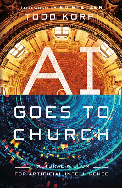 AI Goes To Church by Korpi Todd