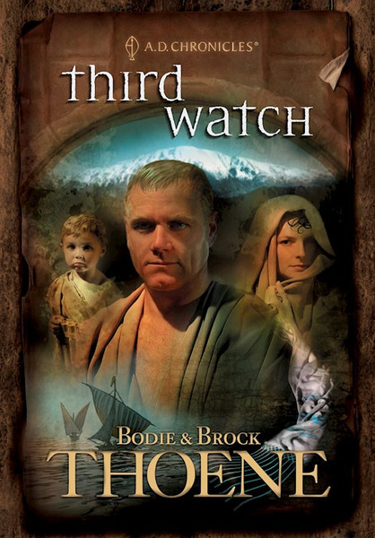 Third Watch (A.D. Chronicles V3) by Thoene Bodie