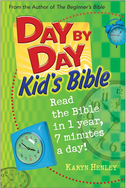 Day By Day Kids Bible by Henley Karyn