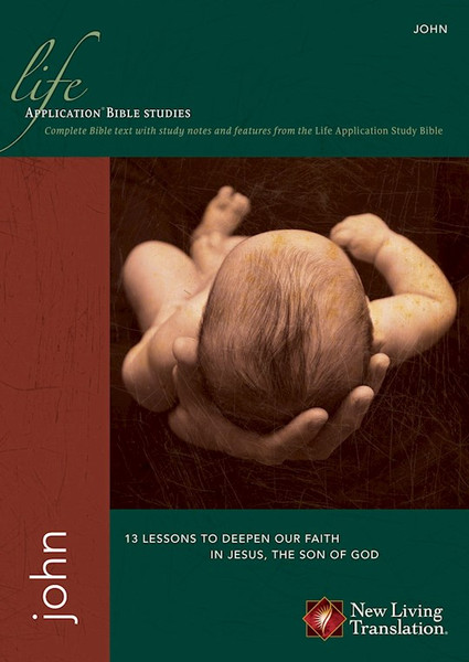 John (Life Application Bible Study-NLT) by New Living Trans 2