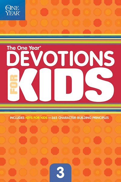 The One Year Devotions For Kids #3 by Tyndale House