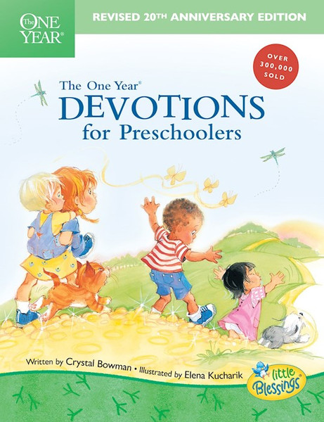 The One Year Devotions For Preschoolers by Bowman Crystal