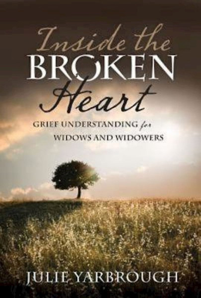 Inside The Broken Heart by Yarbrough Julie