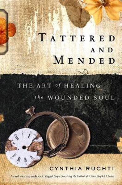 Tattered And Mended by Ruchti Cynthia