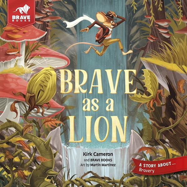 Brave as a Lion by Cameron Kirk