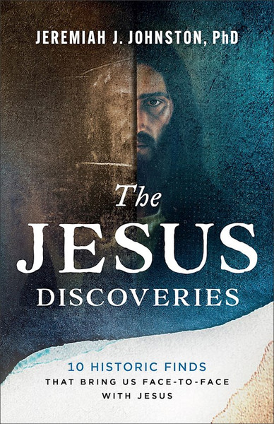 The Jesus Discoveries by Johnston Jeremiah