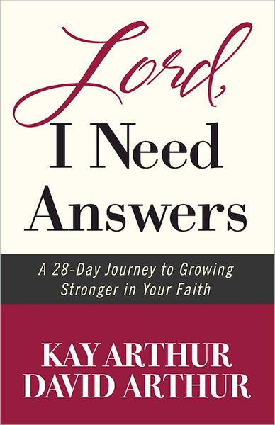 Lord I Need Answers by Arthur Kay & David