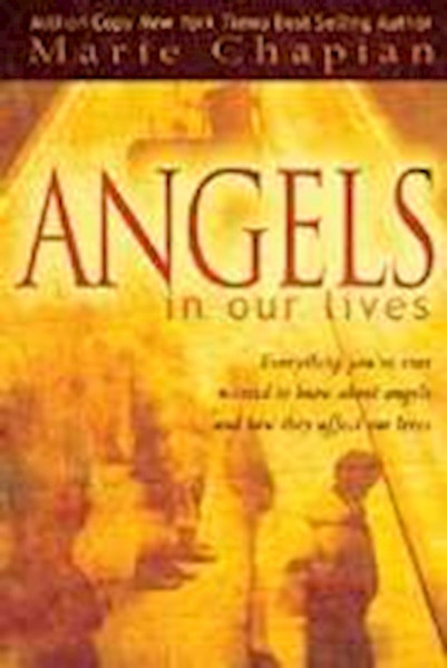 Angels In Our Lives by Chapian Marie