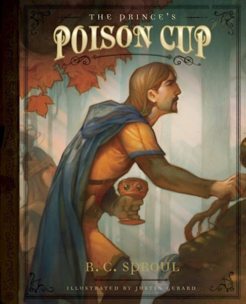 The Prince's Poison Cup by Sproul R C