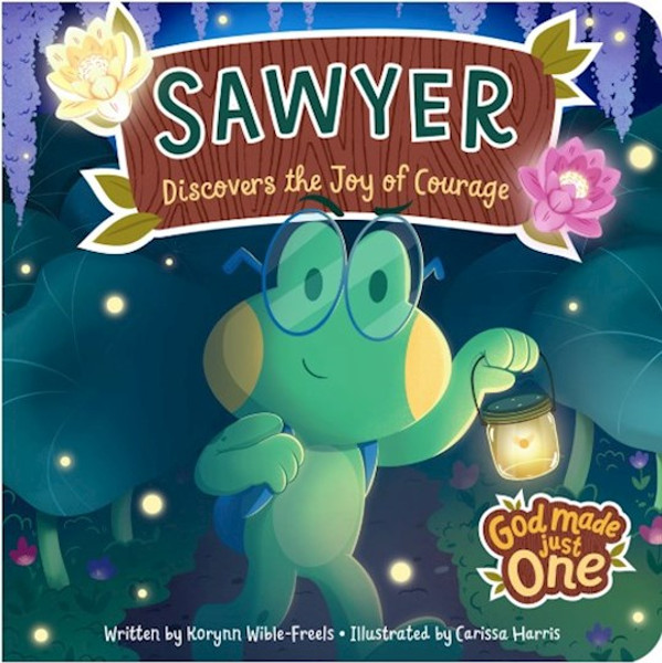 Sawyer Discovers The Joy Of Courage by Dayspring