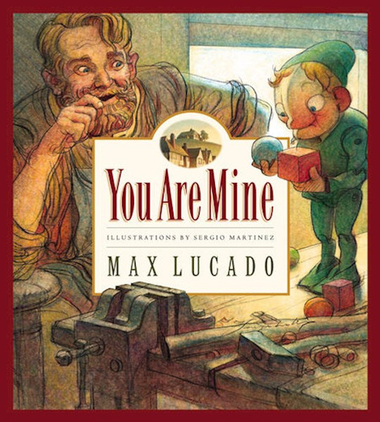 You Are Mine (Wemmicks) by Lucado Max