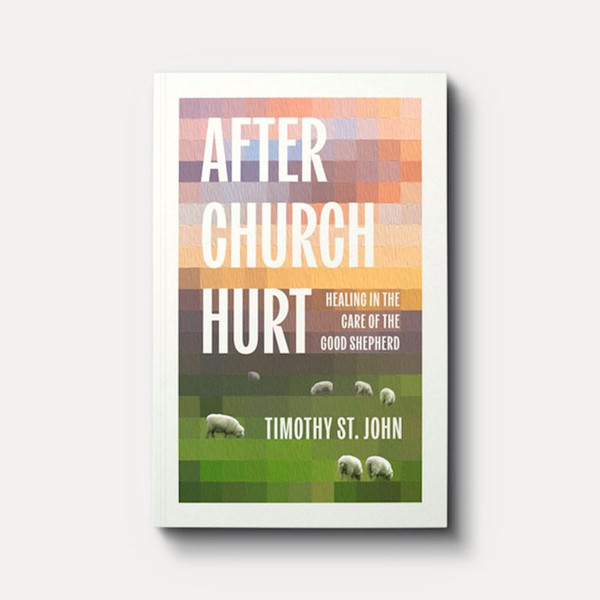 After Church Hurt by St John Timothy