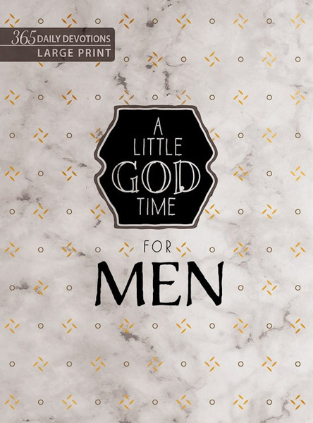 A Little God Time For Men (Large Print) by Broadstreet Publis