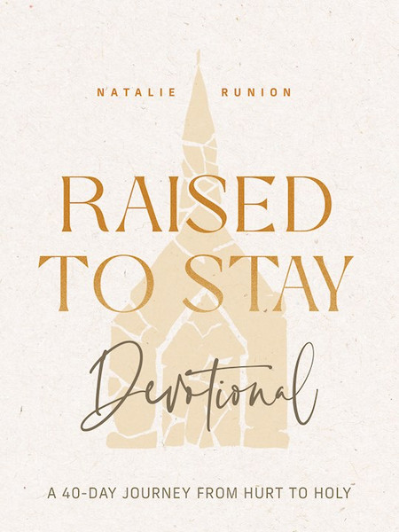Raised To Stay Devotional by Runion Natalie