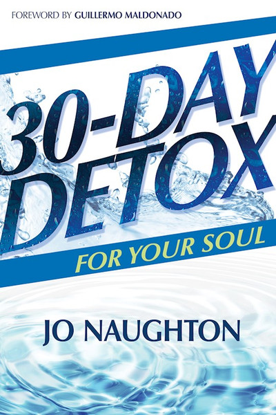 30 Day Detox For Your Soul by Naughton Jo